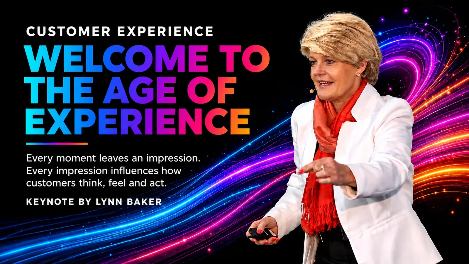 Welcome to the Age of Experience keynote by Lynn Baker